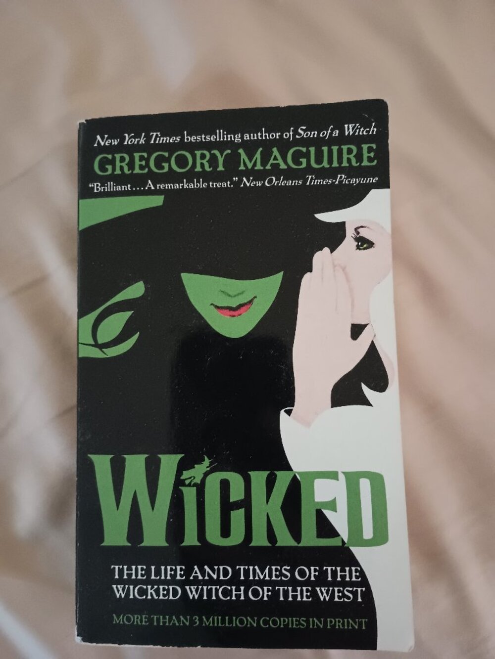 Wicked: The Life and Times of the Wicked Witch of the West